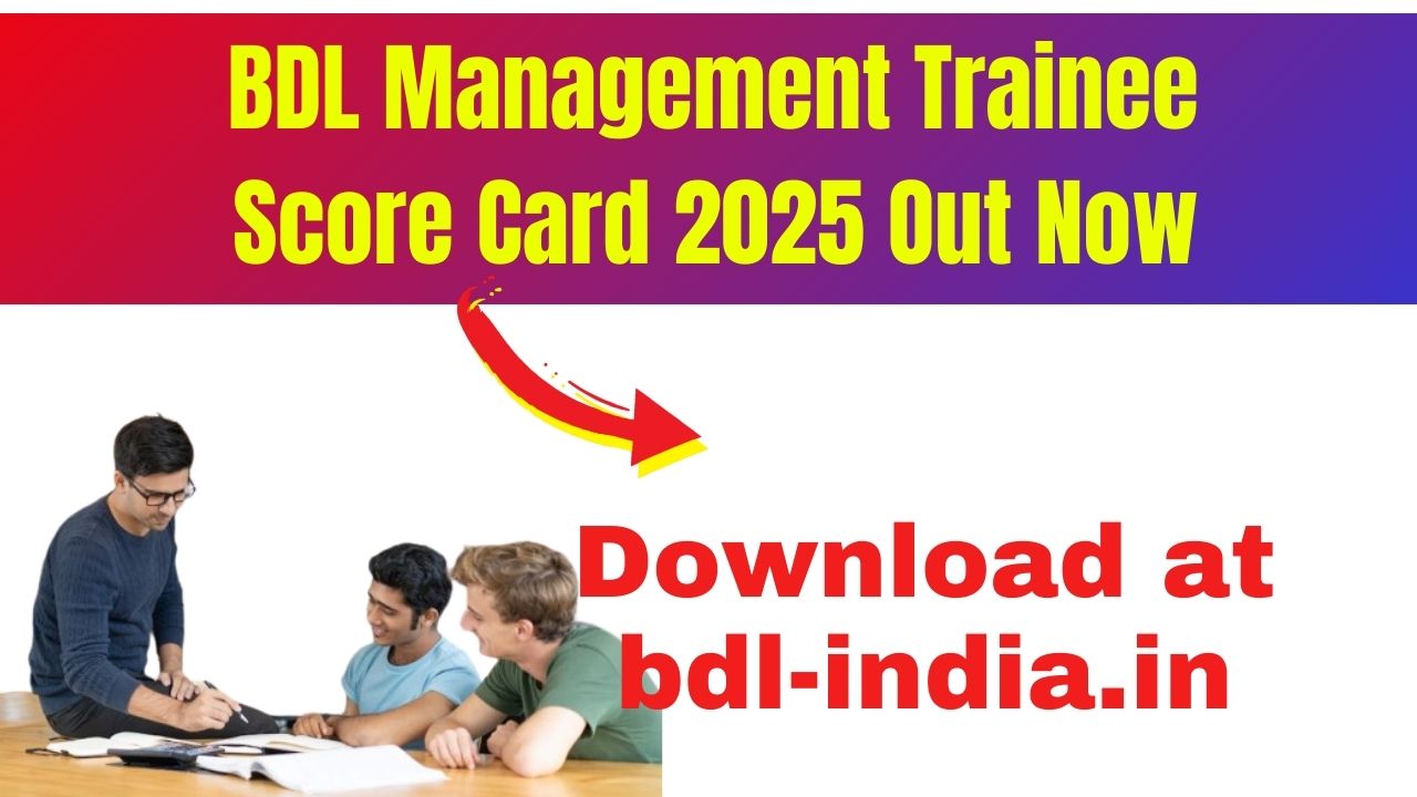 BDL Management Trainee Score Card 2025 Out Now