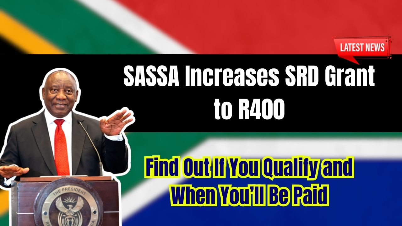 SASSA Increases SRD Grant to R400