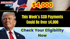 This Week’s SSDI Payments Could Be Over $4,000