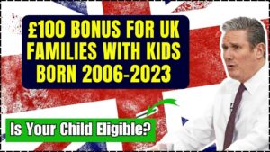 £100 Bonus for UK Families