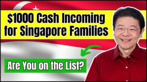 $1000 Cash Incoming for Singapore Families
