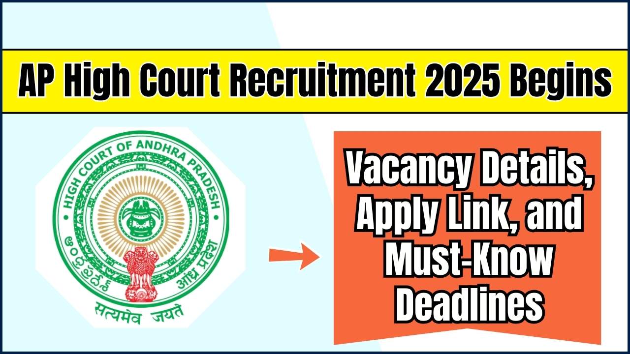 AP High Court Recruitment 2025 Begins
