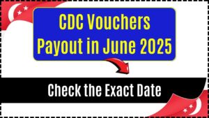 CDC Vouchers Payout in June 2025