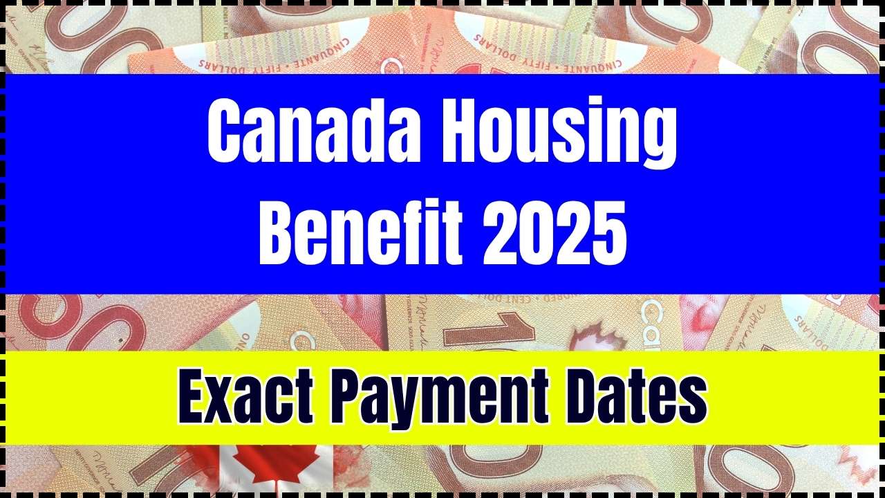 Canada Housing Benefit 2025