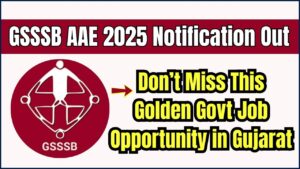 GSSSB AAE 2025 Notification Out