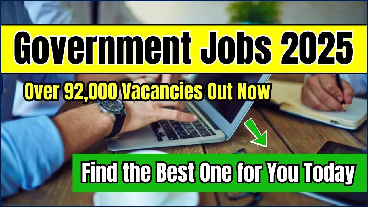 Government Jobs 2025