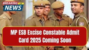 MP ESB Excise Constable Admit Card 2025