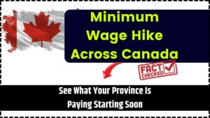Minimum Wage Hike Across Canada