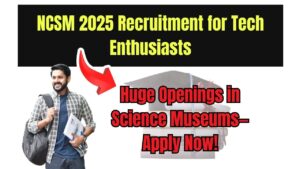 NCSM 2025 Recruitment for Tech Enthusiasts