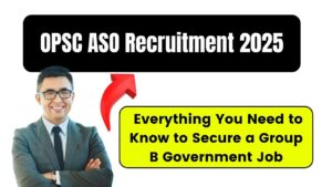 OPSC ASO Recruitment 2025