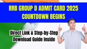 RRB Group D Admit Card 2025 Countdown Begins