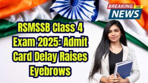 RSMSSB Class 4 Exam 2025