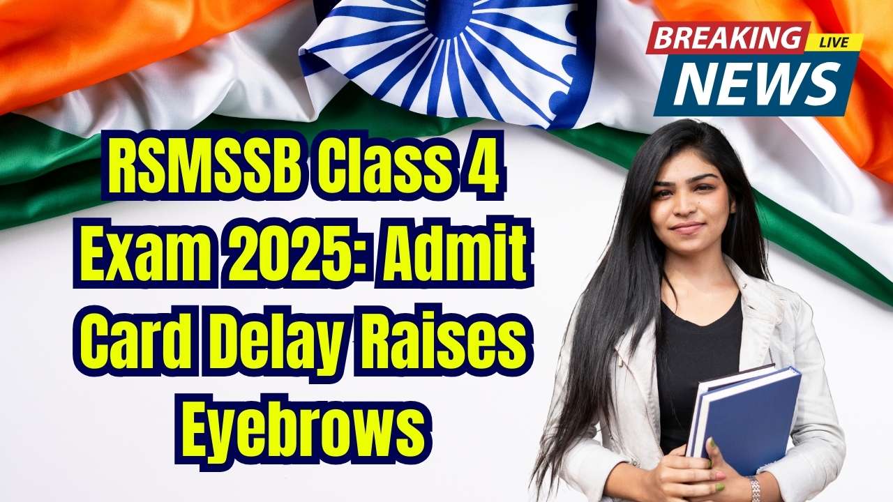 RSMSSB Class 4 Exam 2025