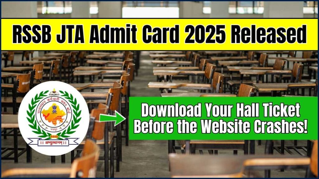 RSSB JTA Admit Card 2025 Released—Download Your Hall Ticket Before the Website Crashes! 1 RSSB JTA Admit Card 2025 Released