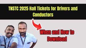 TNSTC 2025 Hall Tickets for Drivers and Conductors
