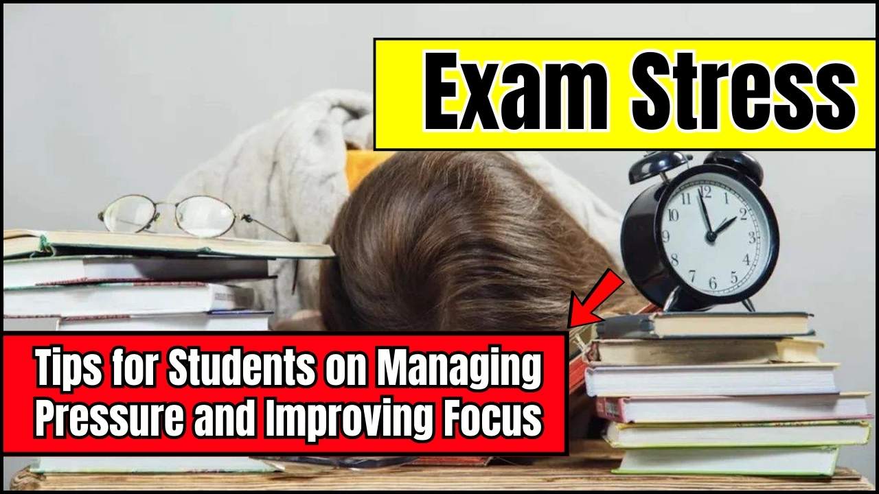 Tips for Students on Managing Pressure and Improving Focus