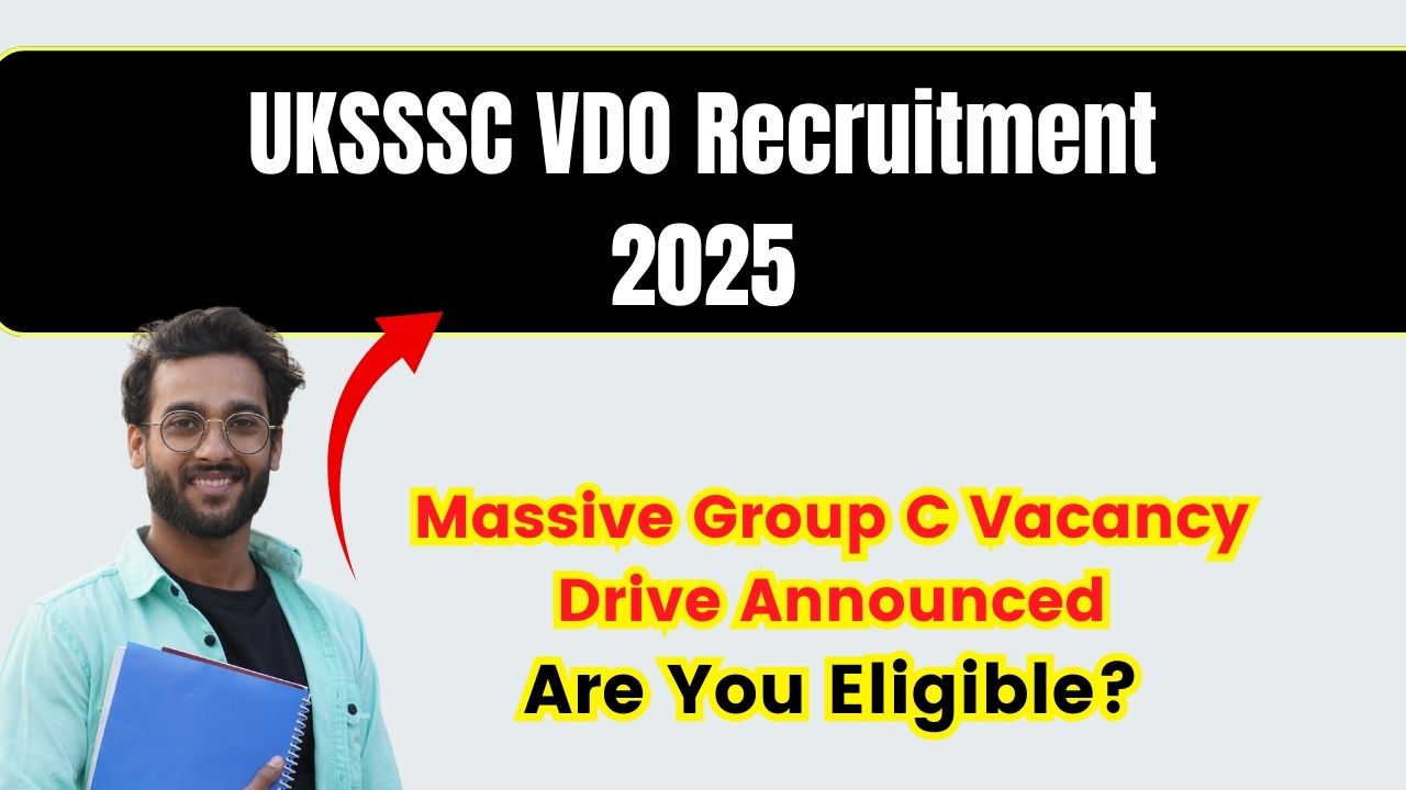 UKSSSC VDO Recruitment 2025