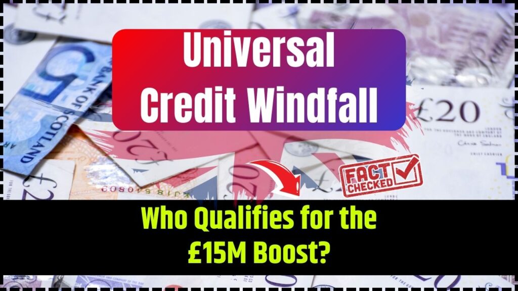 Universal Credit Windfall