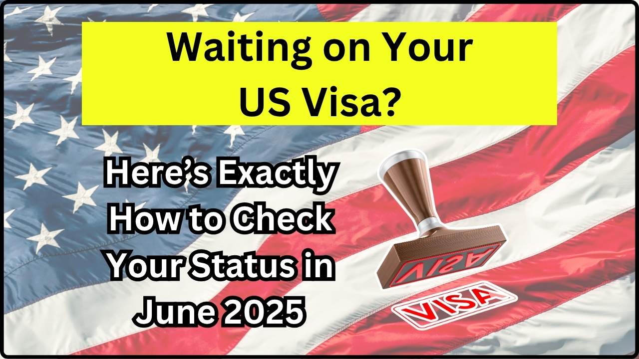 Waiting on Your US Visa
