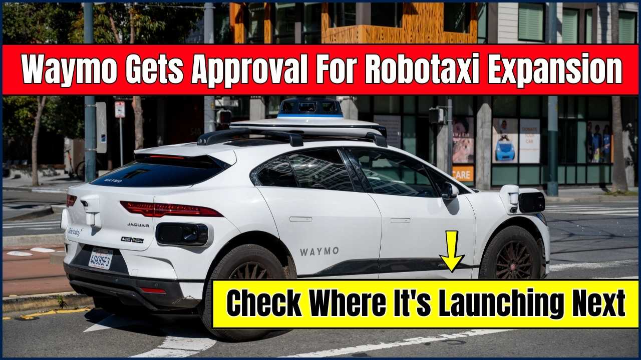 Waymo Gets Approval For Robotaxi Expansion