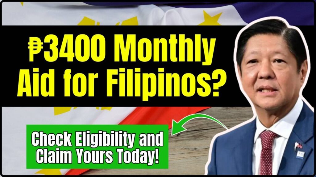₱3400 Monthly Aid for Filipinos