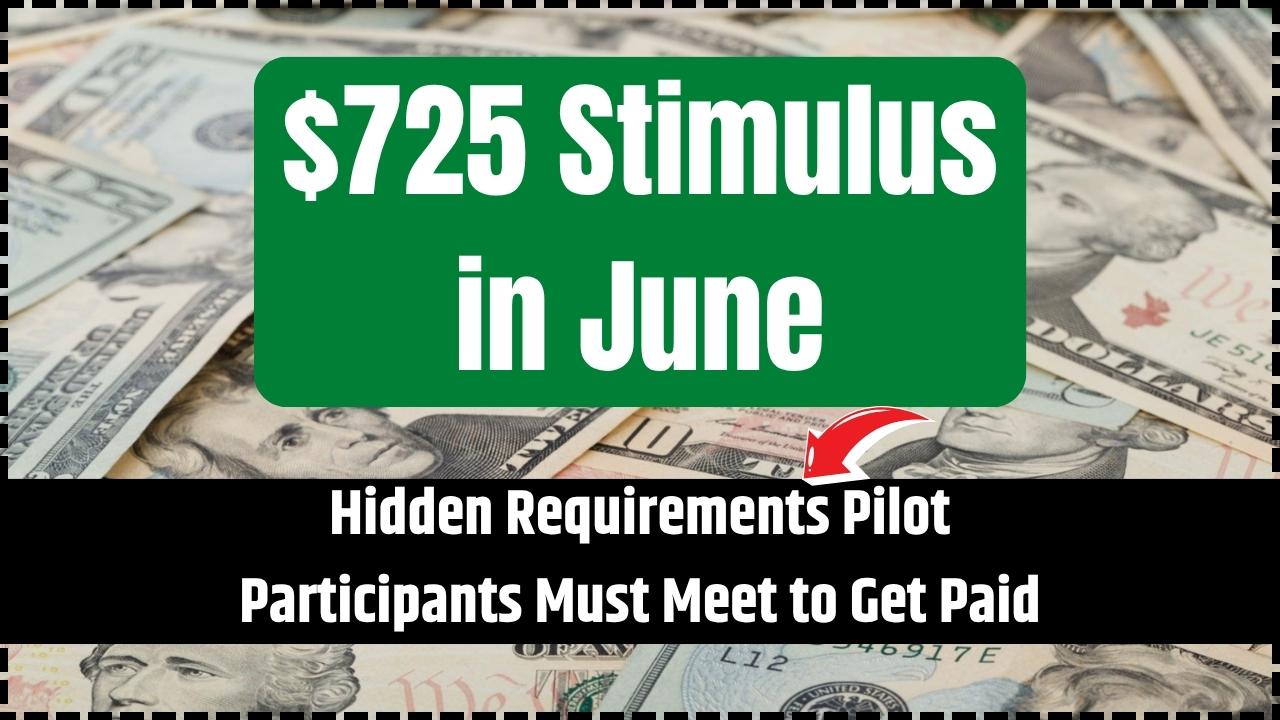 $725 Stimulus in June