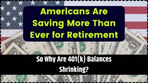 Americans Are Saving More Than Ever for Retirement