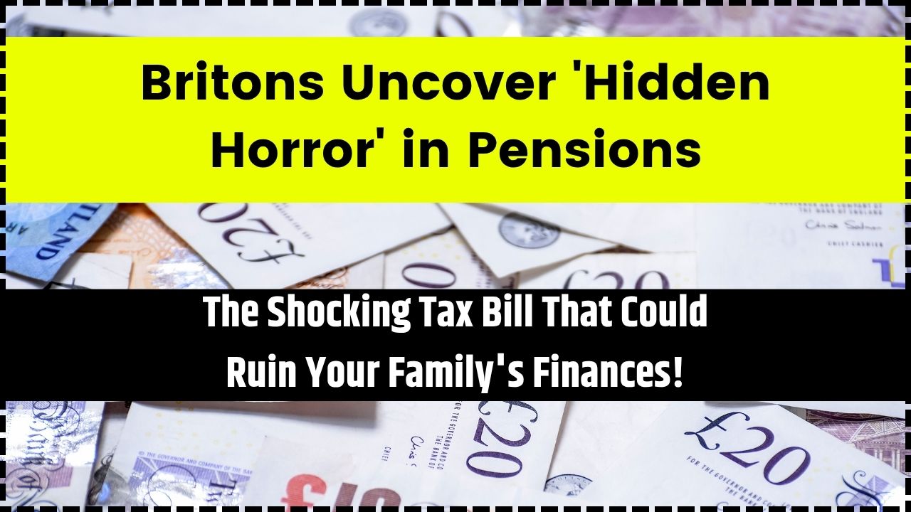 Britons Uncover 'Hidden Horror' in Pensions