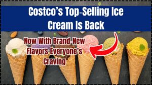 Costco’s Top‑Selling Ice Cream Is Back