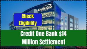 Credit One Bank $14 million settlement