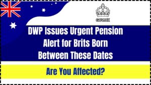 DWP Issues Urgent Pension Alert for Brits Born Between These Dates