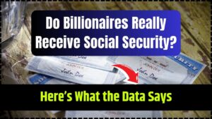 Do Billionaires Really Receive Social Security