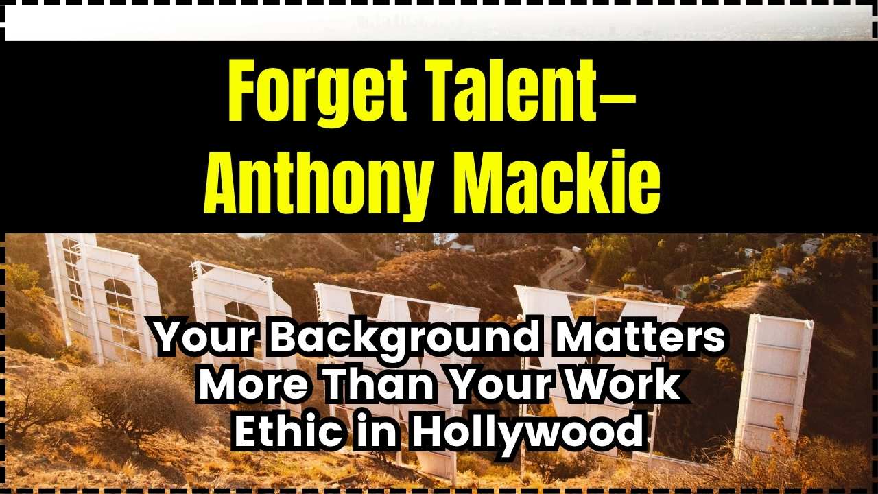 Forget Talent—Anthony Mackie Your Background Matters More Than Your Work Ethic in Hollywood