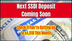 Next SSDI Deposit Coming Soon
