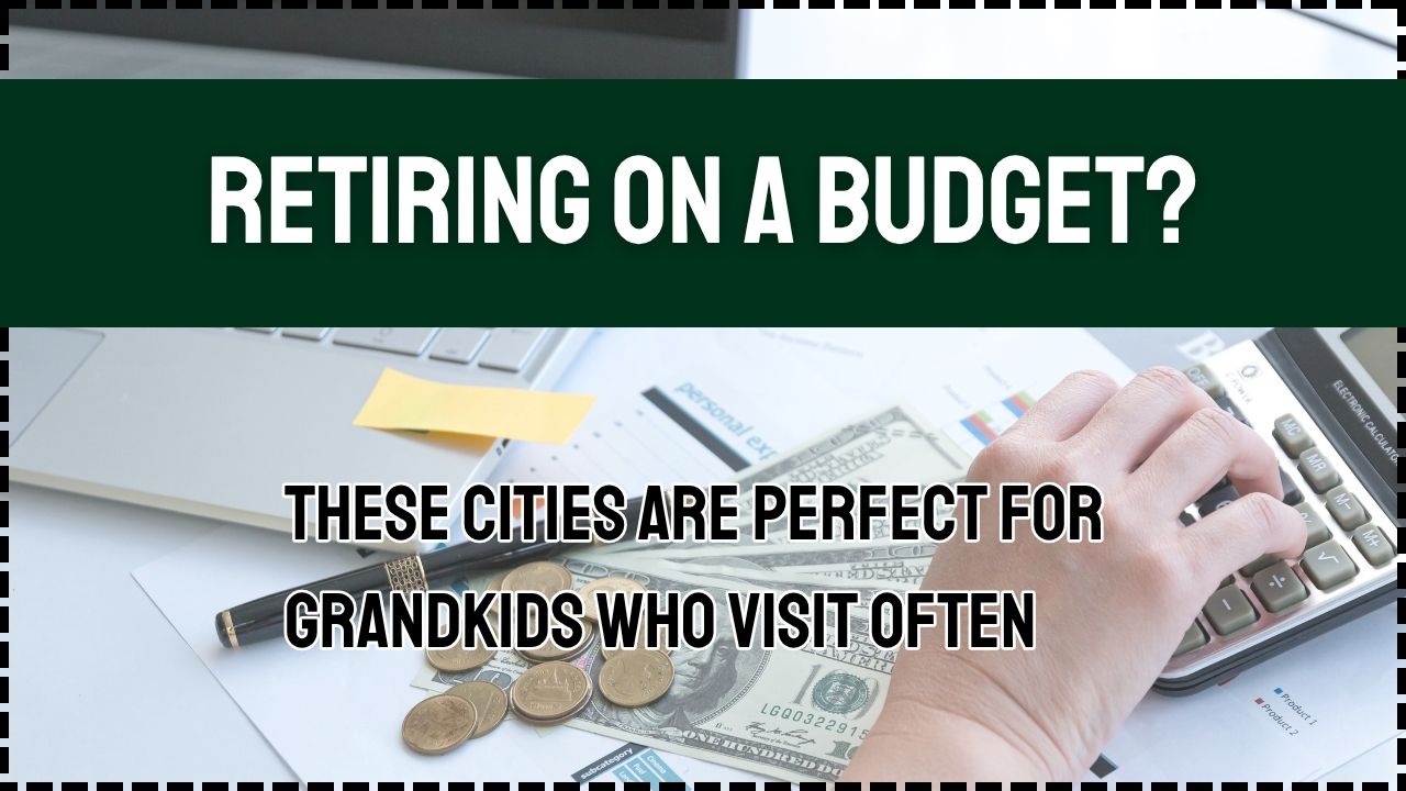 Retiring on a Budget