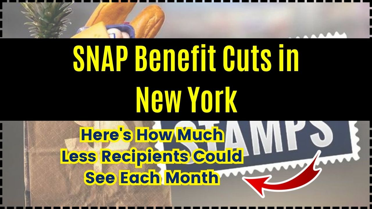 SNAP Benefit Cuts in New York