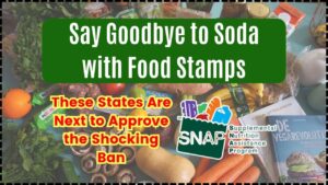 Say Goodbye to Soda with Food Stamps