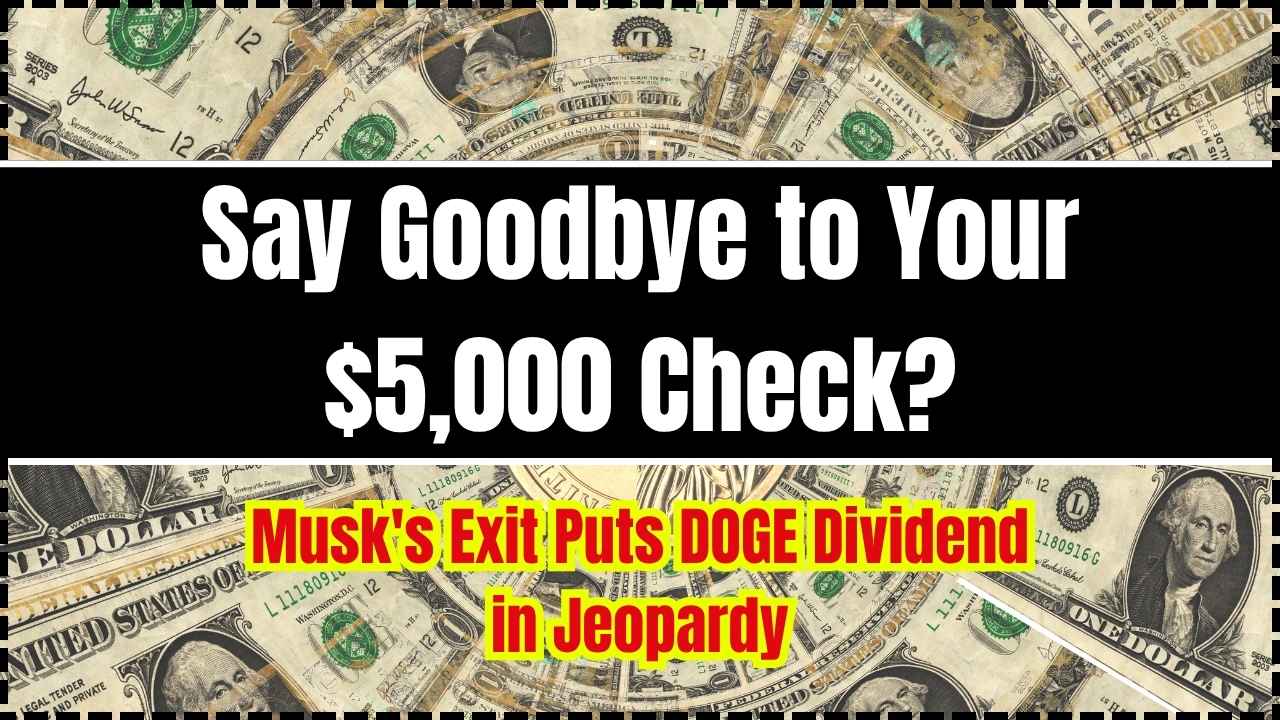 Say Goodbye to Your $5,000 Check
