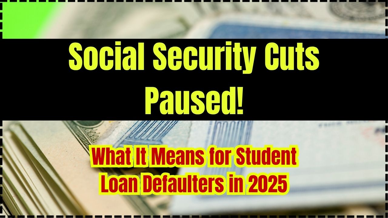 Social Security Cuts Paused!