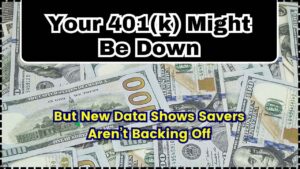Your 401(k) Might Be Down